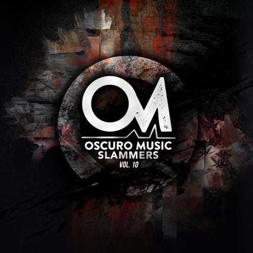 VA - Oscuro Music Fresh Slammers Vol. 10 [OSCM125]